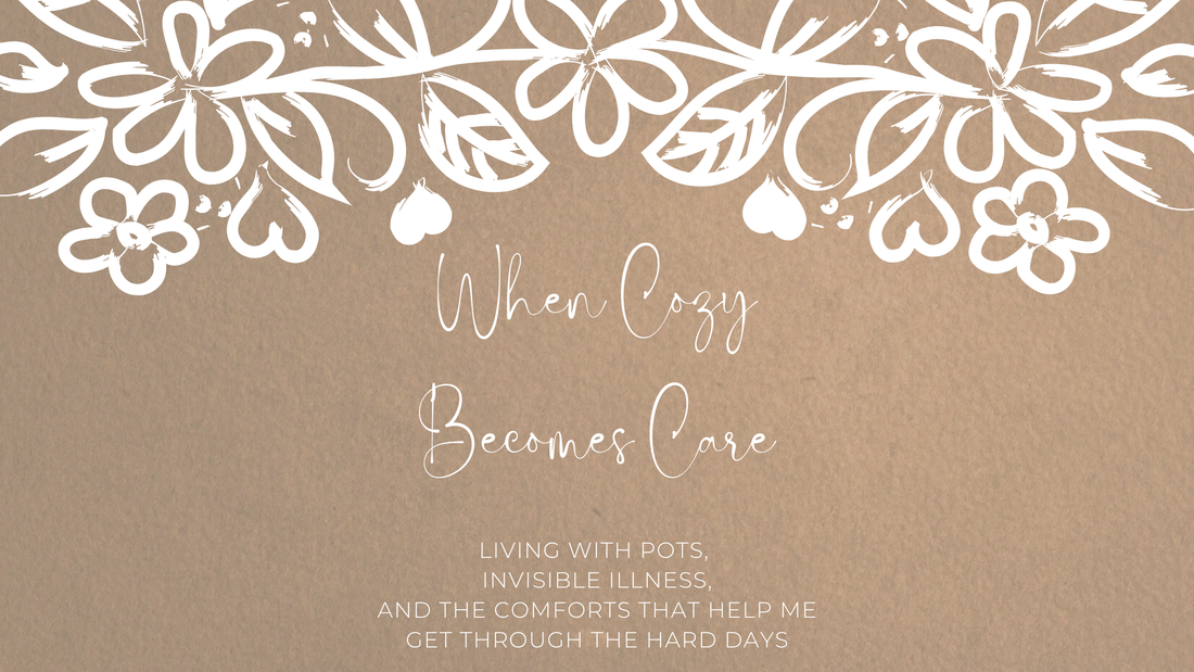 When Cozy Becomes Care
