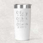 Inspirational Stainless Steel Tumbler – Double Wall Insulated 20 Ounce Cup